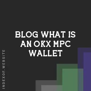 What is an OKX MPC Wallet? Keyless Web3 Security Explained | Logo - Indexof